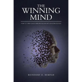 The Winning Mind: How to Turn Your Stumbling Blocks into Building Blocks