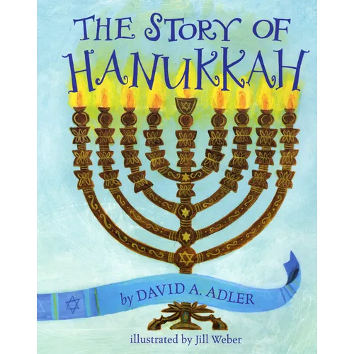 The Story of Hanukkah