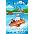 Vitamin Sea: A Humorous Beaver Island Mystery