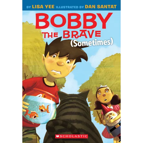Bobby the Brave (Sometimes)