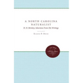 A North Carolina Naturalist: H. H. Brimley, Selections from His Writings