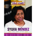 Sylvia Méndez: Civil Rights Activist