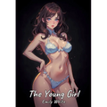 The Young Girl: Sexy Erotic Stories for Adults Illustrated with Hentai Pictures - Naked Illustrations