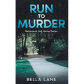 Run to Murder