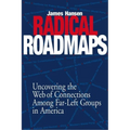 Radical Road Maps: Uncovering the Web of Connections Among Far-Left Groups in America