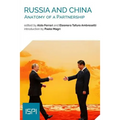 Russia and China: Anatomy of a Partnership