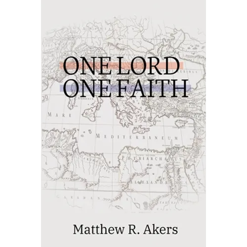 One Lord One Faith: Lessons on Racial Reconciliation from the New Testament Church