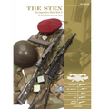 The Sten: The Legendary World War II British Submachine Gun