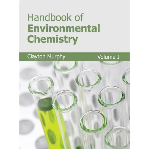 Handbook of Environmental Chemistry: Volume I