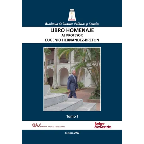 LIBRO HOMENAJE AL PROFESOR EUGENIO HERNÁNDEZ-BRETÓN, Tomo I/IV
