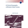 A Critical Geography of Britain's State Forests