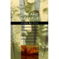 Love and Garbage