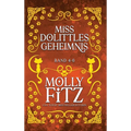 Miss Dolittles Geheimnis: Band 4-6