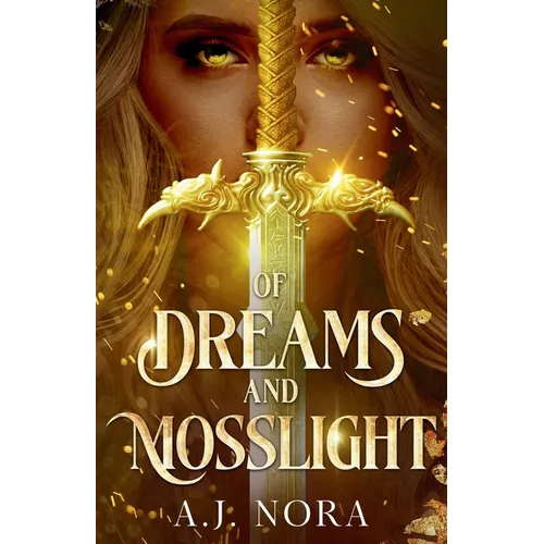 Of Dreams and Mosslight