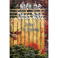 When the Dead Rise Series 1: The Beginning