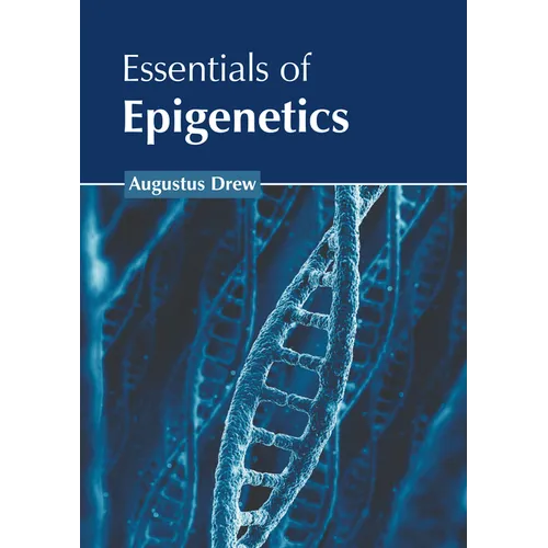 Essentials of Epigenetics