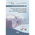 La ZLECAf: renforcer les capacités et partager les connaissances pour un développement économique inclusif et durable