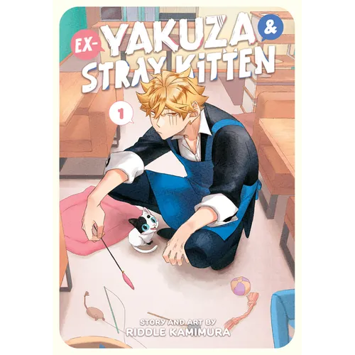Ex-Yakuza and Stray Kitten Vol. 1