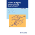 Plastic Surgery Emergencies: Principles and Techniques