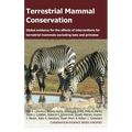 Terrestrial Mammal Conservation: Global Evidence for the Effects of Interventions for Terrestrial Mammals Excluding Bats and Primates