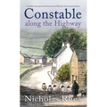 CONSTABLE ALONG THE HIGHWAY a perfect feel-good read from one of Britain's best-loved authors