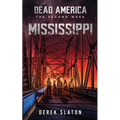 Dead America: Mississippi