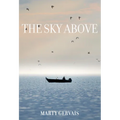 The Sky Above: Selected Poems
