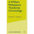 A William Makepeace Thackeray Chronology