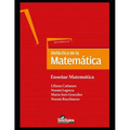 Didáctica de la matemática: Enseñar matemática