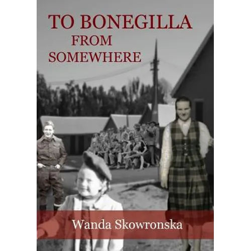 To Bonegilla From Somewhere