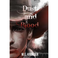 Dust and Blood