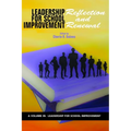 Leadership for School Improvement: Reflection and Renewal