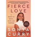 Fierce Love: A Memoir of Family, Faith, and Purpose