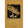 El Resbaloso Y Otros Cuentos