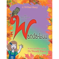 A W-Fun Story: the Adventures of Wanda-Luu