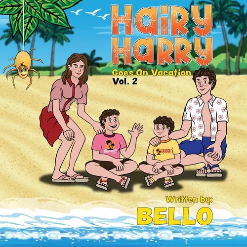Hairy Harry Goes on Vacation: Volume 2