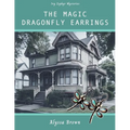 The Magic Dragonfly Earrings