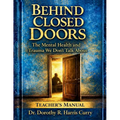 Behind Closed Doors