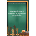 Una experiencia de campo en la educación: pre-práctica