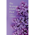 The Woman I Hold Dear