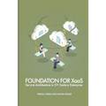 Foundation for XaaS: Service Architecture in 21st Century Enterprise