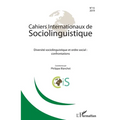 Diversité sociolinguistique et ordre social: confrontations