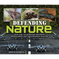 Defending Nature: How the Us Military Protects Threatened and Endangered Species
