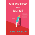 Sorrow and Bliss