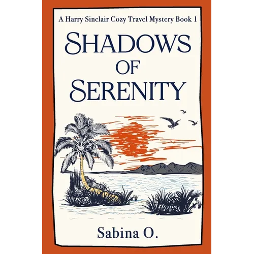 Shadows of Serenity: A Gripping Cozy Mystery Set in Thailand
