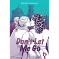 Don't Let Me Go