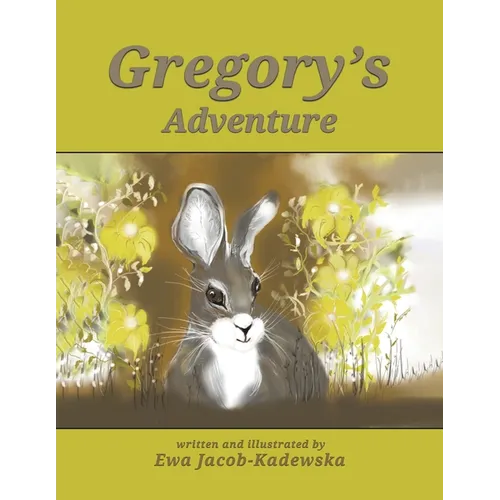 Gregory's Adventure