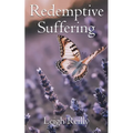 Redemptive Suffering