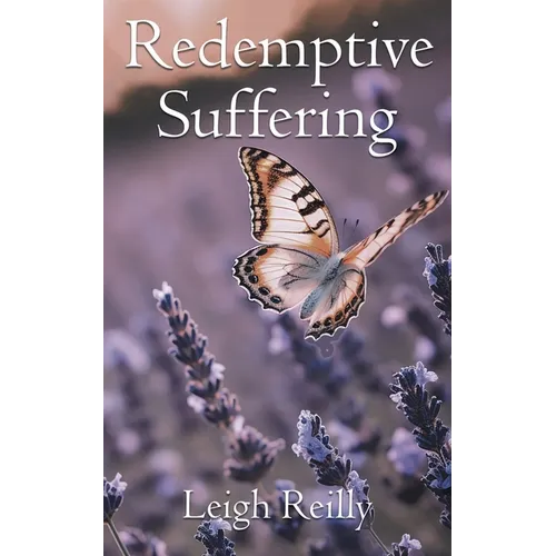 Redemptive Suffering