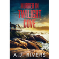 Murder in Twilight Cove